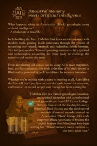 Back Cover of “Rebuilding the Tree” by T’Malkia Zuri, showing a Black family tree blended with digital AI symbols and ancestral imagery.